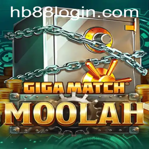 Explore the Thrills of GigaMatchMoolah and Navigate HB88 LOGIN